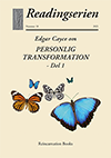 readingserien nr 18 edgar cayce om personlig transformation - del 1
